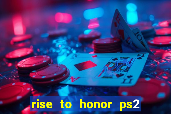 rise to honor ps2 iso pt br